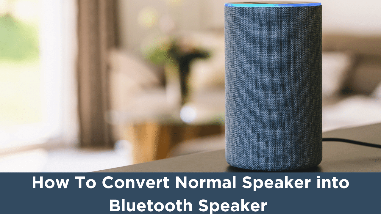 How to Convert Normal Speaker into Bluetooth Speaker